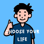 Choose Your Life-icoon