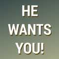 He Wants You