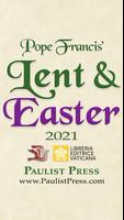 Lent-Easter with Pope Francis Affiche
