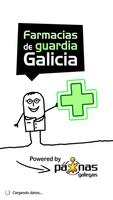 Farmacias de Guardia Galicia ポスター