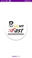 Pay My Fast Affiche