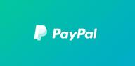 Anleitung zum Download die neueste Version 8.62.1 von PayPal - Send, Shop, Manage APK für Android 2024