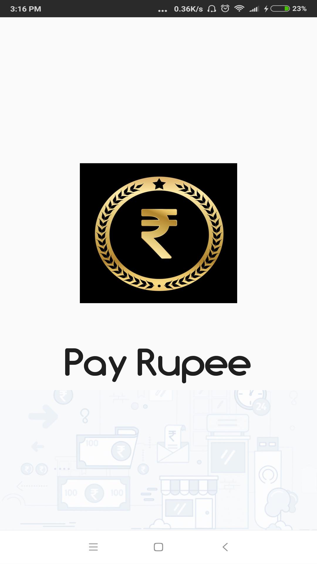 Pay Rupee APK for Android Download Pay Rupee APK for Android Download