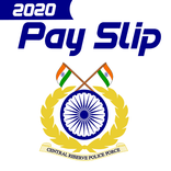 CRPF Pay Slip 2020 : CRPF Pay slip view & download