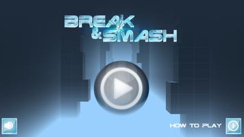 Break & Smash Affiche