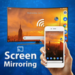 Screen Mirroring with All TV - ScreenCast