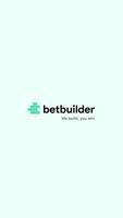 betbuilder - We Build, You Win Affiche