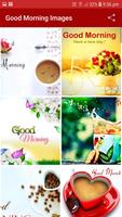 Good Morning Images capture d'écran 1