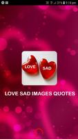 Love Sad Images पोस्टर