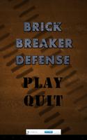 Brick Breaker Defensa Poster
