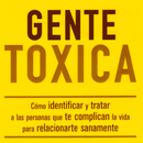 Gente Toxica Libro APK