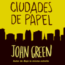 Ciudades de Papel (Novela) APK