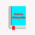 Business Writing Skills