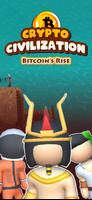 Crypto Civ: Bitcoins Rise Affiche