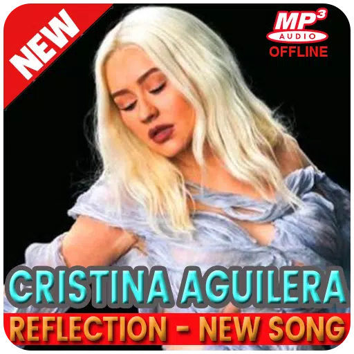 Christina Aguilera Reflection Best Songs 2020 APK for Android Download