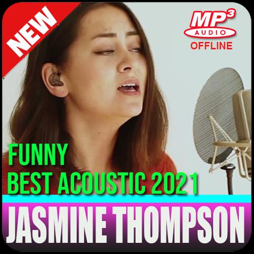 Jasmine Thompson 2021 Funny Acoustic Offline APK for Android Download