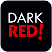 Dark Red!