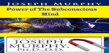 THE POWER OF YOUR SUBCONSCIOUS