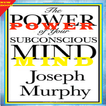 ”THE POWER OF YOUR SUBCONSCIOUS