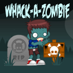 Whack-A-Zombie