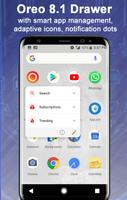 Launcher Oreo 8.1 Pro تصوير الشاشة 1