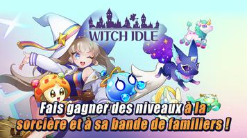 Witch Idle - 2000 Invocable Affiche