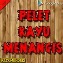 Pelet Kayu Menangis Bikin Pasangan Rindu Menangis APK