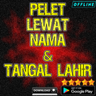 Pelet Lewat Nama & tangal Lahir icône