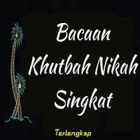 Bacaan Khutbah Nikah Singkat پوسٹر