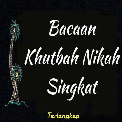 Bacaan Khutbah Nikah Singkat For Android Apk Download