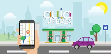 Guía Pemex • Ubica tu gasoline