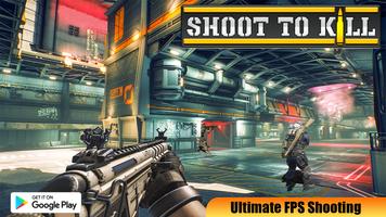 Shoot to Kill - FPS-Kommando Plakat