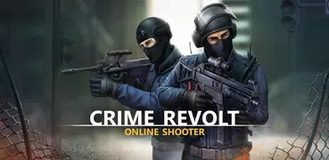 Crime Revolt - Online PvP FPS