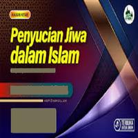 Penyucian Jiwa Dalam Islam bài đăng