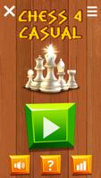 Chess 4 Casual پوسٹر