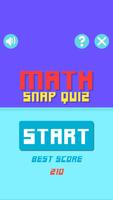 Math Snap Quiz Poster