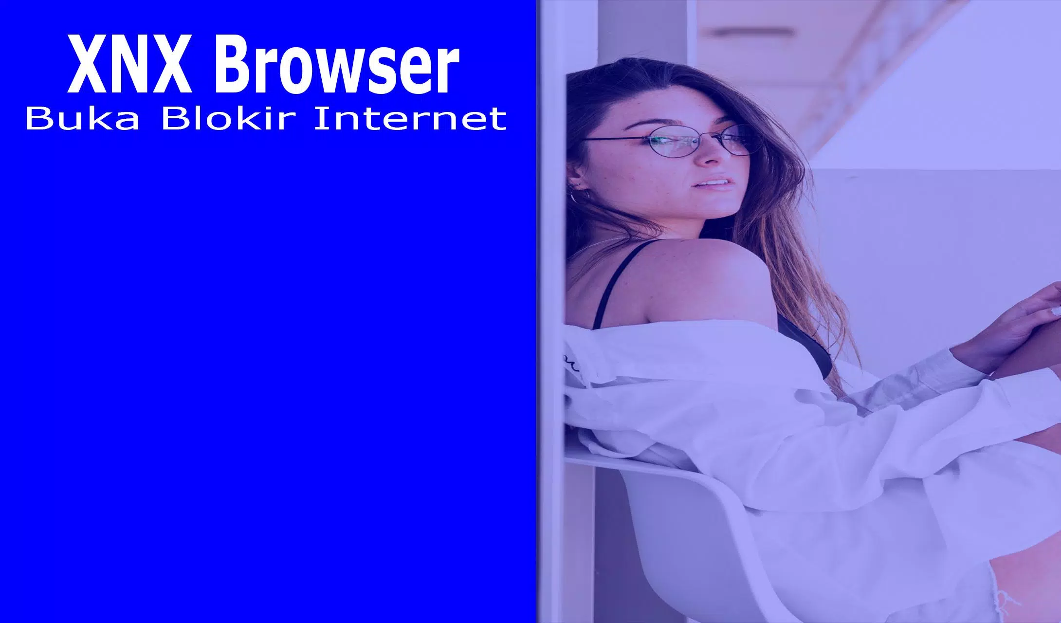 Browser Xnx 2020 - Unblock Sites Without VPN APK for Android Download