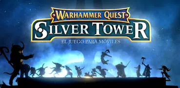 Warhammer Quest: Silver Tower