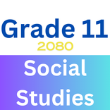 Grade 11 Social Studies 2080