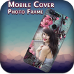 Mobile Cover Photo Frames