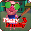 Piggy Family 3 : Scary Neighbor Obby House Escape