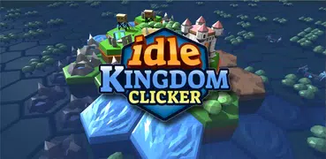 Idle Kingdom Clicker