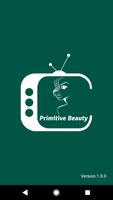 Primitive Beauty الملصق
