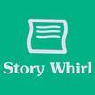Story Whirl