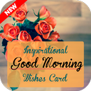 Inspirational Good Morning Wishes Card aplikacja