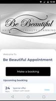 Be Beautiful Appointment Affiche