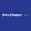 ”Foxy Chopper