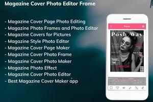 Magazine Cover Photo Maker - Magazine Photo Editor poster