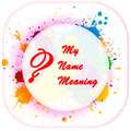 My Name Meaning: check what is behind your name