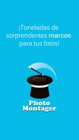 PhotoMontager Poster